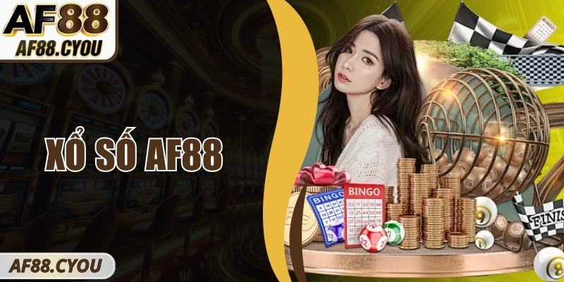 Xổ số AF88 – Trải nghiệm dự đoán con số đầy thú vị
